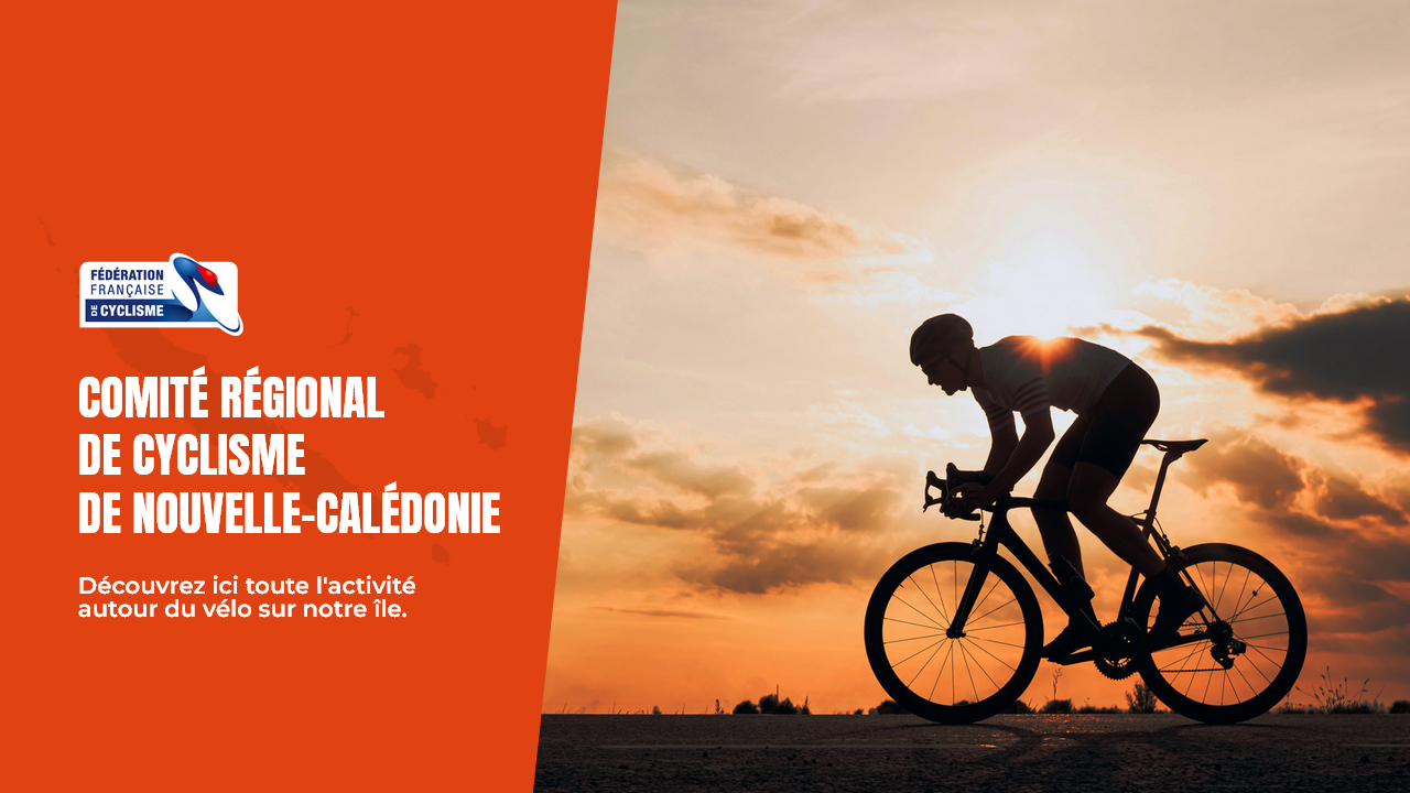 Comité Régional de Cyclisme de Nouvelle-Calédonie | CRCNC